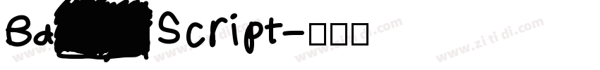 Bad Script字体转换